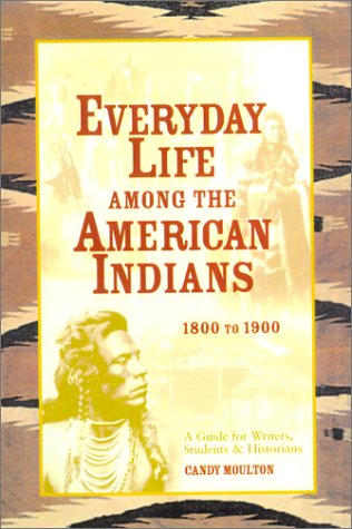 Everyday Life Among the American Indians Cover