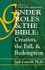 Gender Roles & the Bible: Creation, the Fall, & Redemption Cover