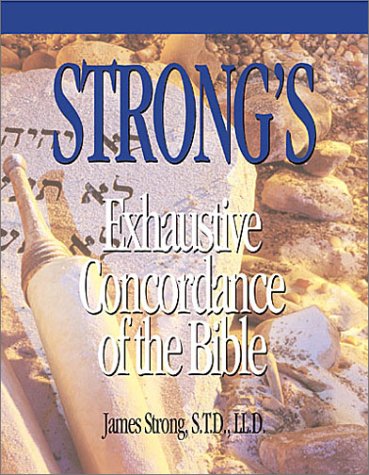 Strong's Exhaustive Concordance of the Bible (Word Study Series) Cover