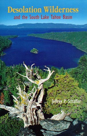Desolation Wilderness and the South Lake Tahoe Basin Cover