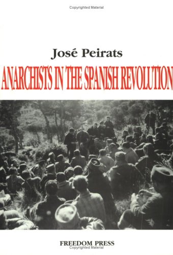 Anarchists in the Spanish Revolution Cover
