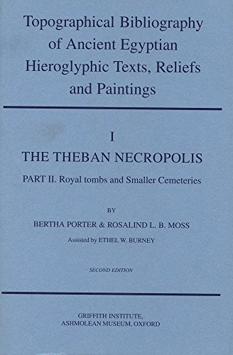 The Topographical Bibliography of Ancient Egyptian Hieroglyphic Texts, Statues, Reliefs and Paintings I Cover
