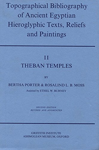 The Topographical Bibliography of Ancient Egyptian Hieroglyphic Texts, Statues, Reliefs and Paintings II Cover