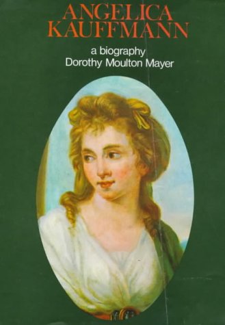 Angelica Kauffmann, R. A., 1741-1807. Cover