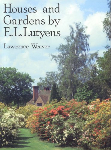 Houses and gardens by E.L. Lutyens Cover
