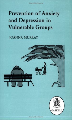 Prevention of anxiety and depression in vulnerable groups Cover