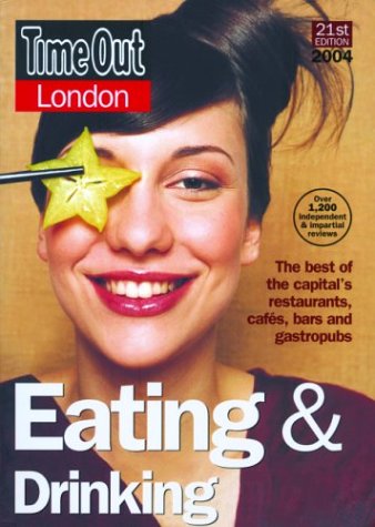 Time Out London Eating and Drinking 2004 Cover