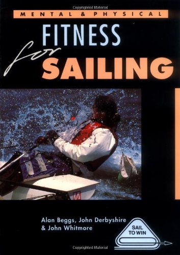 Mental and Physical Fitness for Sailing (Sail to Win) Cover