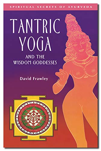Tantric Yoga and the Wisdom Goddesses Cover