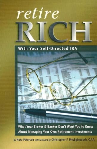 Retire Rich With Your Self-Directed IRA Cover