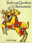 Tudor and Jacobean tournaments Cover