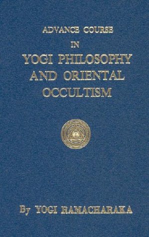 Advanced Course in Yogi Philosophy Cover