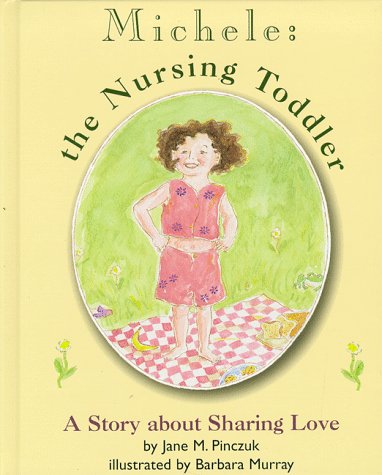 Michele, the nursing toddler Cover