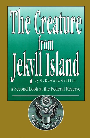 The Creature from Jekyll Island Cover