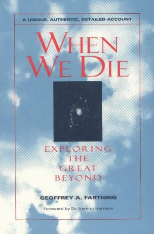 When We Die - A Unique, Authentic Account Cover