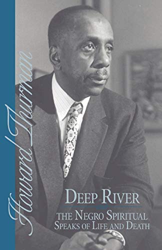 Deep river ; and the Negro spiritual speaks of life and death Cover