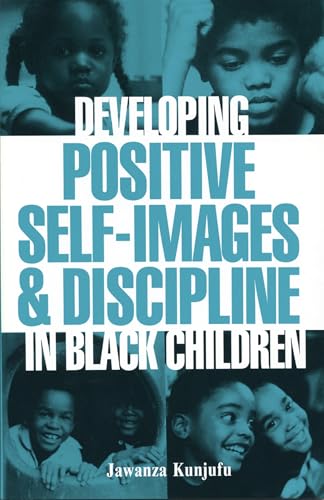 Developing positive self-images and discipline in Black children Cover