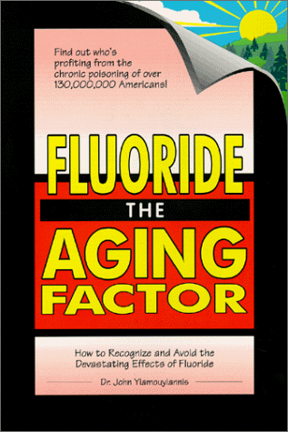 Fluoride, the aging factor Cover