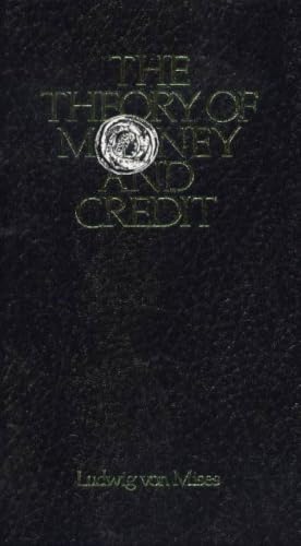 The theory of money and credit Cover