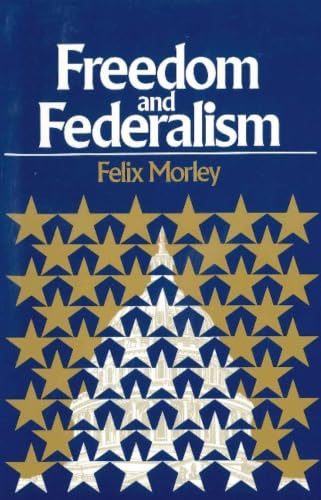 Freedom and federalism Cover
