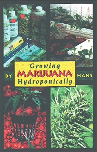 Growing Medical Marijuana Hydroponically Cover