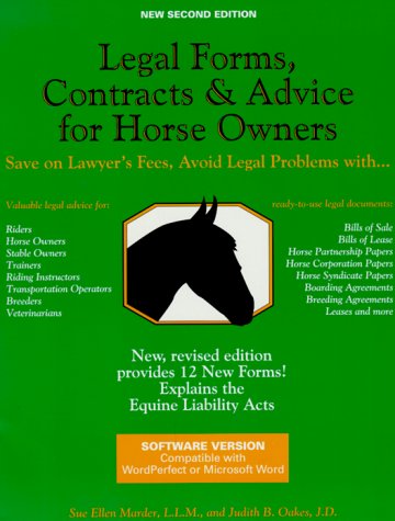 Legal Forms, Contracts, and Advice for Horse Owners Cover