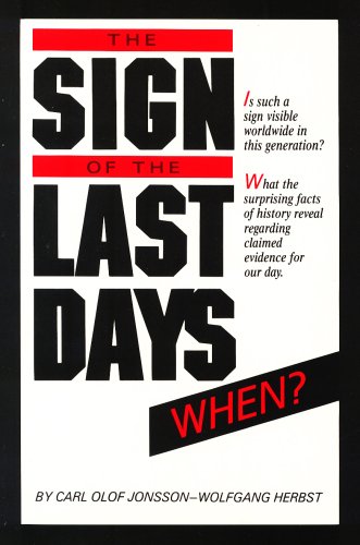 The " sign" of the last days--when? Cover
