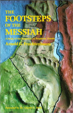 The Footsteps of the Messiah, A Study of the Sequence of Prophetic Events Cover