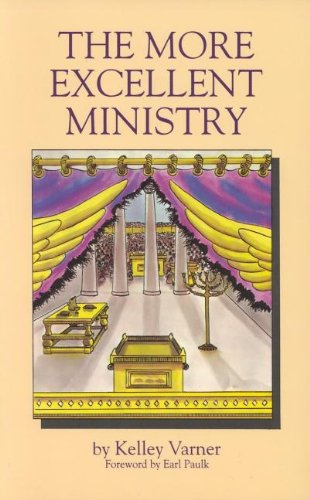 The More Excellent Ministry Cover