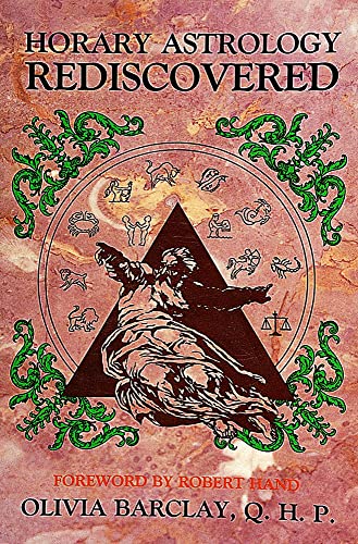 Horary astrology rediscovered Cover