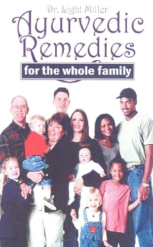Ayurvedic remedies for the whole family Cover