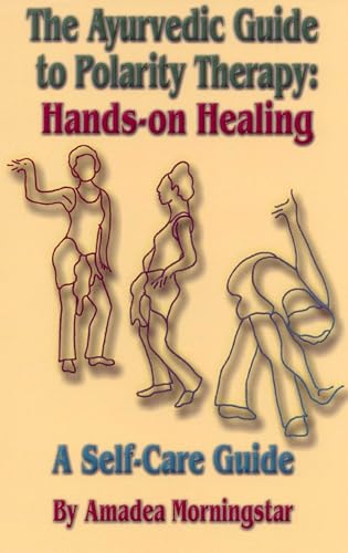 The Ayurvedic guide to polarity therapy Cover