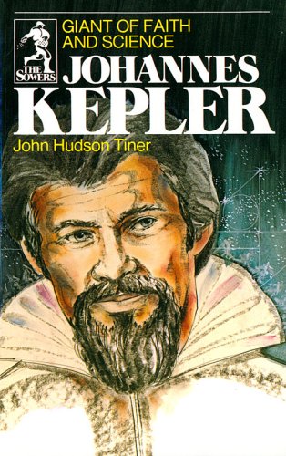 Johannes Kepler, giant of faith and science Cover