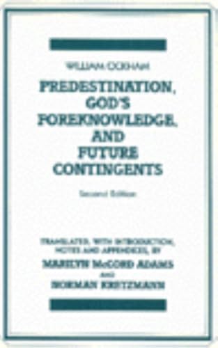 Predestination, God's foreknowledge, and future contingents Cover
