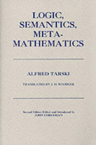 Logic, semantics, metamathematics Cover