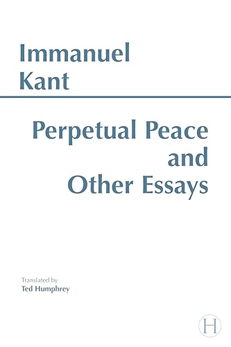 Perpetual peace, and other essays on politics, history, and morals Cover