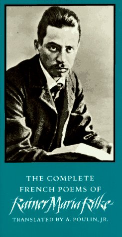 The complete French poems of Rainer Maria Rilke Cover