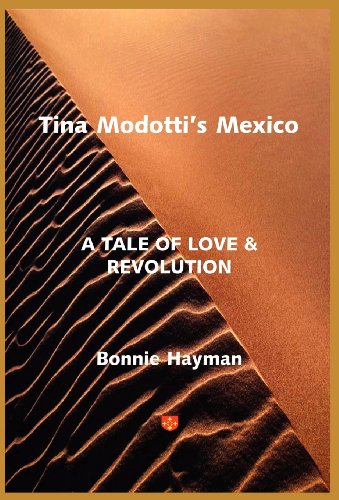 Tina Modotti's Mexico Cover