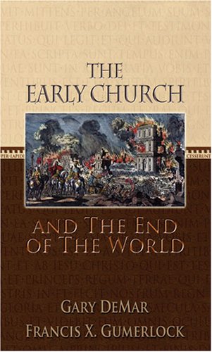 The Early Church and the End of the World Cover