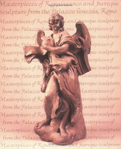 Masterpieces of Renaissance and Baroque sculpture from the Palazzo Venezia, Rome Cover