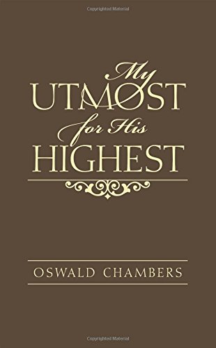 My Utmost for His Highest (Special Edition) Cover