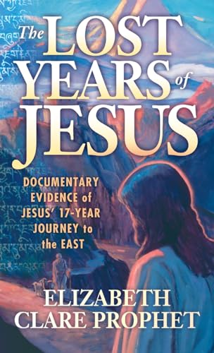 The lost years of Jesus Cover
