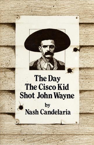 The day the Cisco Kid shot John Wayne Cover
