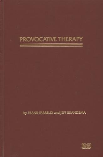 The beginnings of provocative therapy Cover