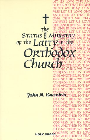 The status & ministry of the laity in the Orthodox Church Cover