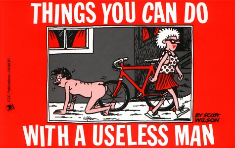 Things You Can Do With a Useless Man Cover