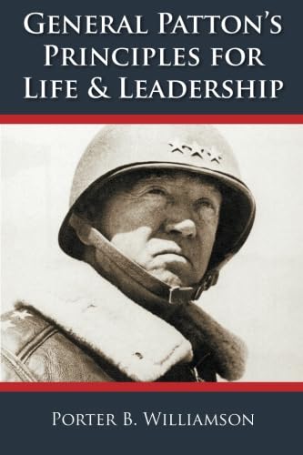 General Patton's principles for life and leadership Cover