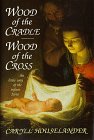 Wood of the cradle, wood of the Cross Cover