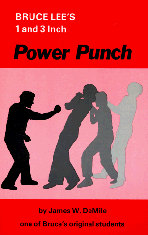 Bruce Lee's 1 and 3 inch power punch Cover