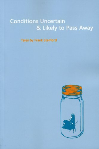 Conditions Uncertain and Likely to Pass Away Cover